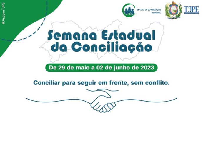 I Semana Estadual de Concilia&ccedil;&atilde;o do TJPE 