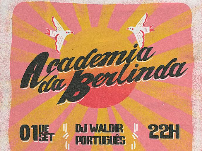 Academia da Berlinda retorna ao Clube Bela Vista com seu tradicional baile dan&ccedil;ante