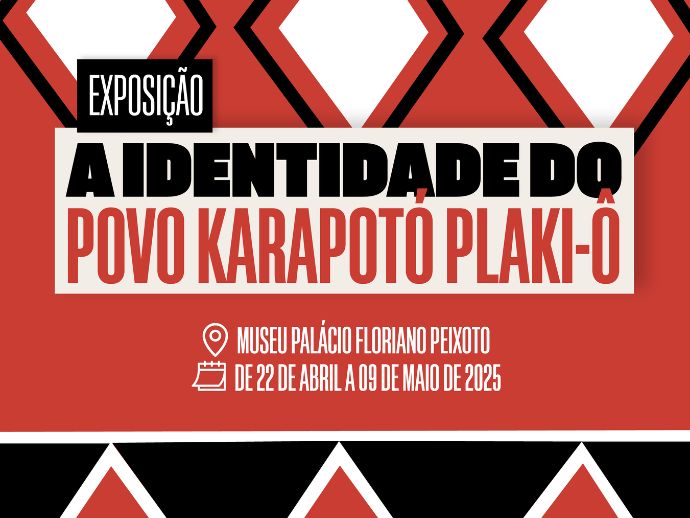 Mostra &ldquo;A Identidade do Povo Karapot&oacute; Plaki-&ocirc;&rdquo; celebra a cultura ind&iacute;gena em Alagoas