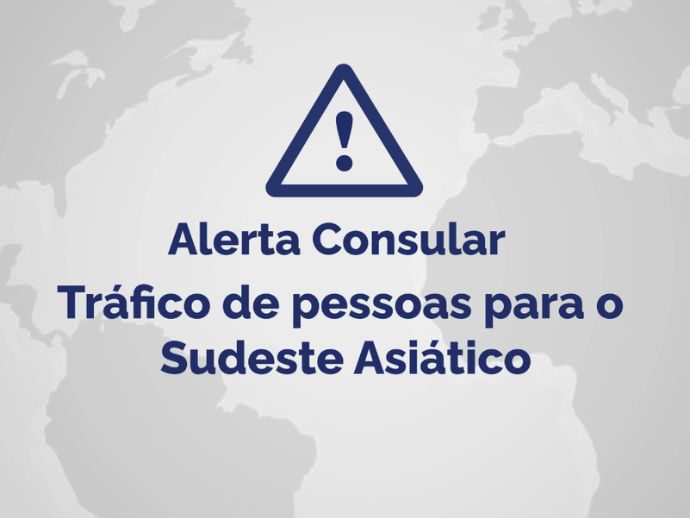 Itamaraty alerta sobre tr&aacute;fico de brasileiros para o Sudeste Asi&aacute;tico