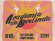 Academia da Berlinda retorna ao Clube Bela Vista com seu tradicional baile dan&ccedil;ante
