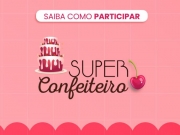 TV Guararapes abre inscri&ccedil;&otilde;es para o Super Confeiteiro