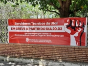 T&eacute;cnicos administrativos da Universidade Federal de Alagoas entram em greve.