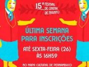 Inscri&ccedil;&otilde;es para as mostras competitivas do 15&ordm; Festival de Cinema de Triunfo encerram nesta sexta-feira (26)