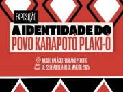Mostra &ldquo;A Identidade do Povo Karapot&oacute; Plaki-&ocirc;&rdquo; celebra a cultura ind&iacute;gena em Alagoas