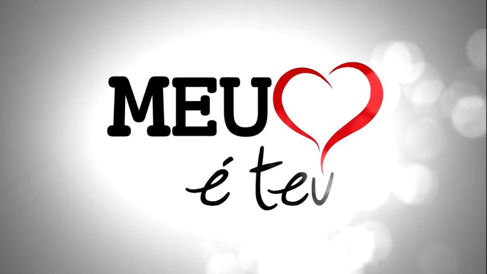 Meu cora&ccedil;&atilde;o &eacute; teu